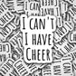 Cheer sticker, cheerleader, cheer life, cheer magnet, locker magnet, I cant I have Cheer, water bottle sticker, pom pom, tumbler, fridge