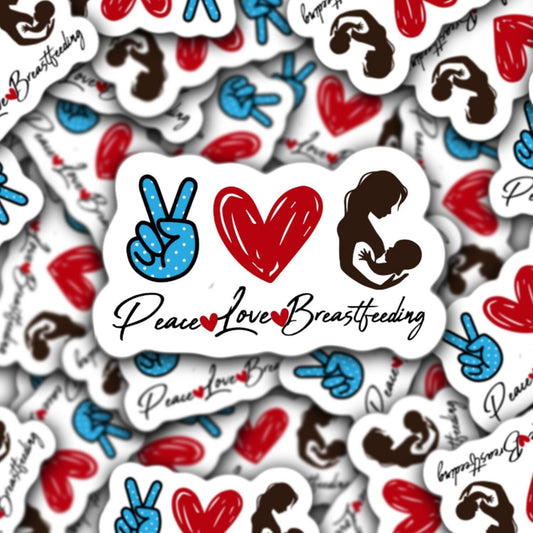 Breastfeeding sticker, Peace love Breastfeeding, Breastmilk sticker, pumping mom sticker, baby name sticker, magnet, liquid gold, mama gift