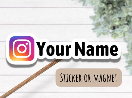 Instagram handle sticker, Business sticker, social media sticker, Instagram sticker, user name sticker, personalized sticker, magnet, custom