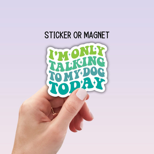 Dog lover gift Dog mom funny dog sticker Retro wavy Water bottle sticker Computer sticker Magnet Hilarious sticker Tumbler cup gift mama