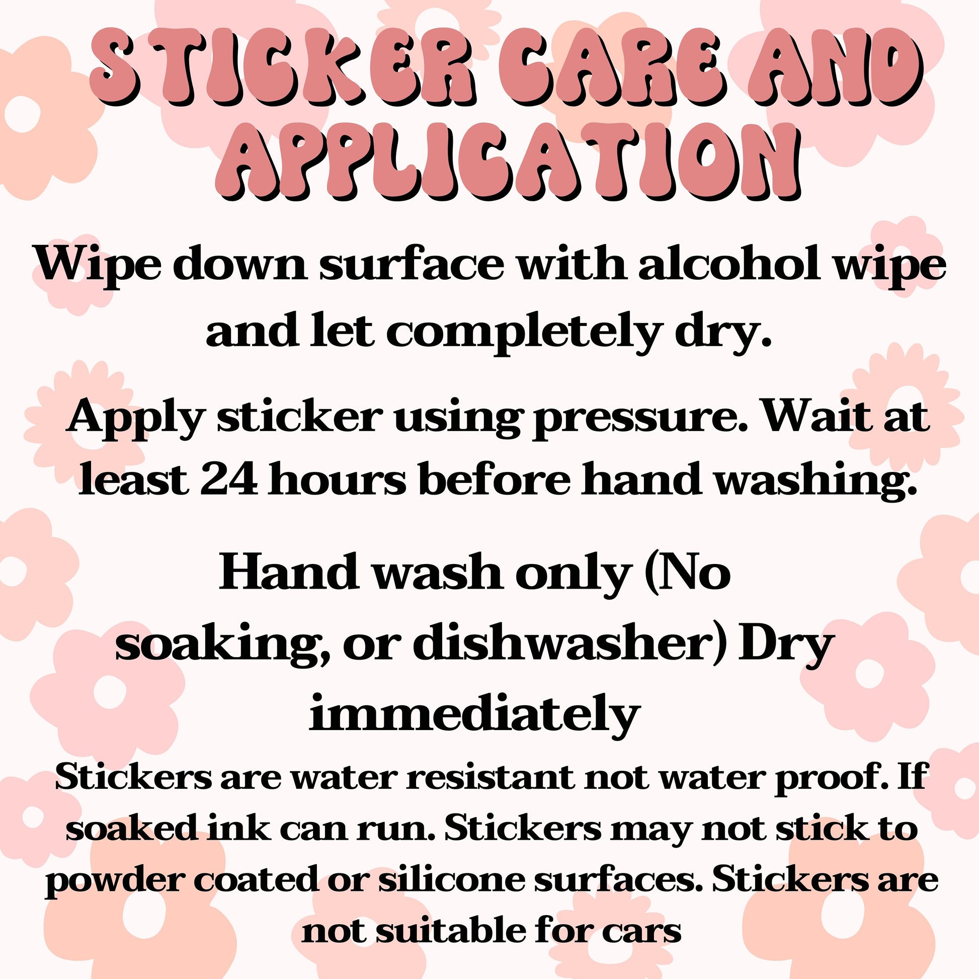 a poster with instructions to sticker care and application