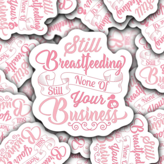 Extended Breastfeeding sticker, Nursing sticker, Lactation, Breastmilk sticker, pumping mom sticker, magnet, liquid gold, mama gift, donor
