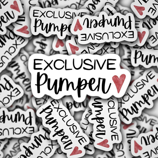 Exclusive pumper sticker, breastfeeding mama sticker, medela pump, spectra pump, breastmilk, mom life, motherhood sticker, pumping mom