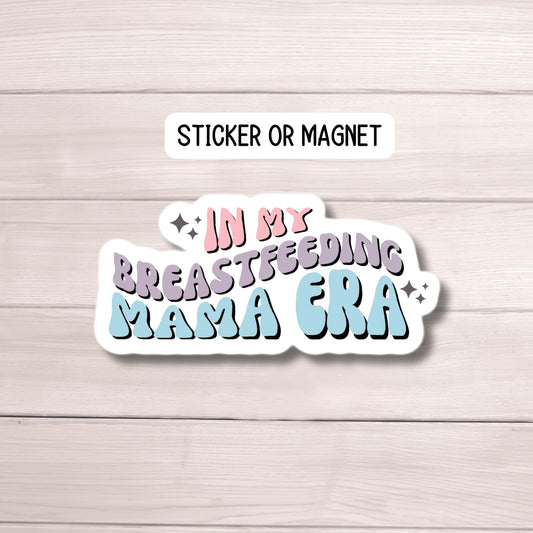 Breastfeeding mama era Breastmilk Custom pumping sticker Nursing sticker Pumping mom magnet Liquid gold  Mom gift Mama Exclusive pumper gift