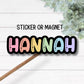 Water bottle name sticker Tumbler cup name sticker Retro font name kids Name sticker Personalized name boys name sticker gift magnet