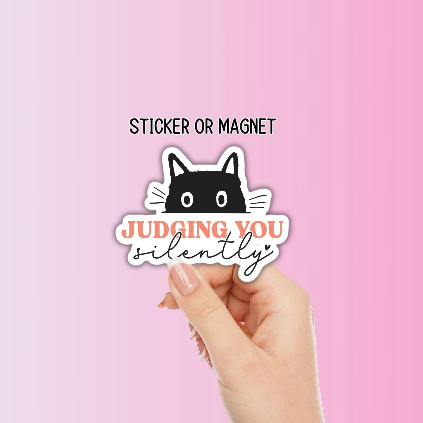 Funny black cat judging you silently adult stickers magnet irreverent sarcastic hilarious Water bottle lap top notebook gift cat lover