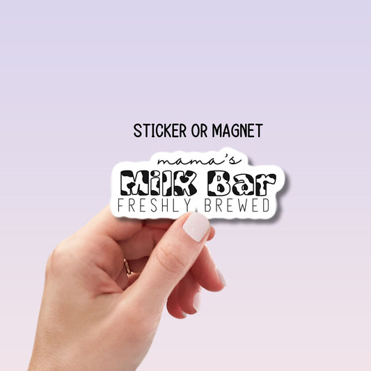 Breastfeeding gift Moms milk bar cow print font Breastfeeding stickers breastmilk sticker breast pump magnet liquid gold mama gift Eat local
