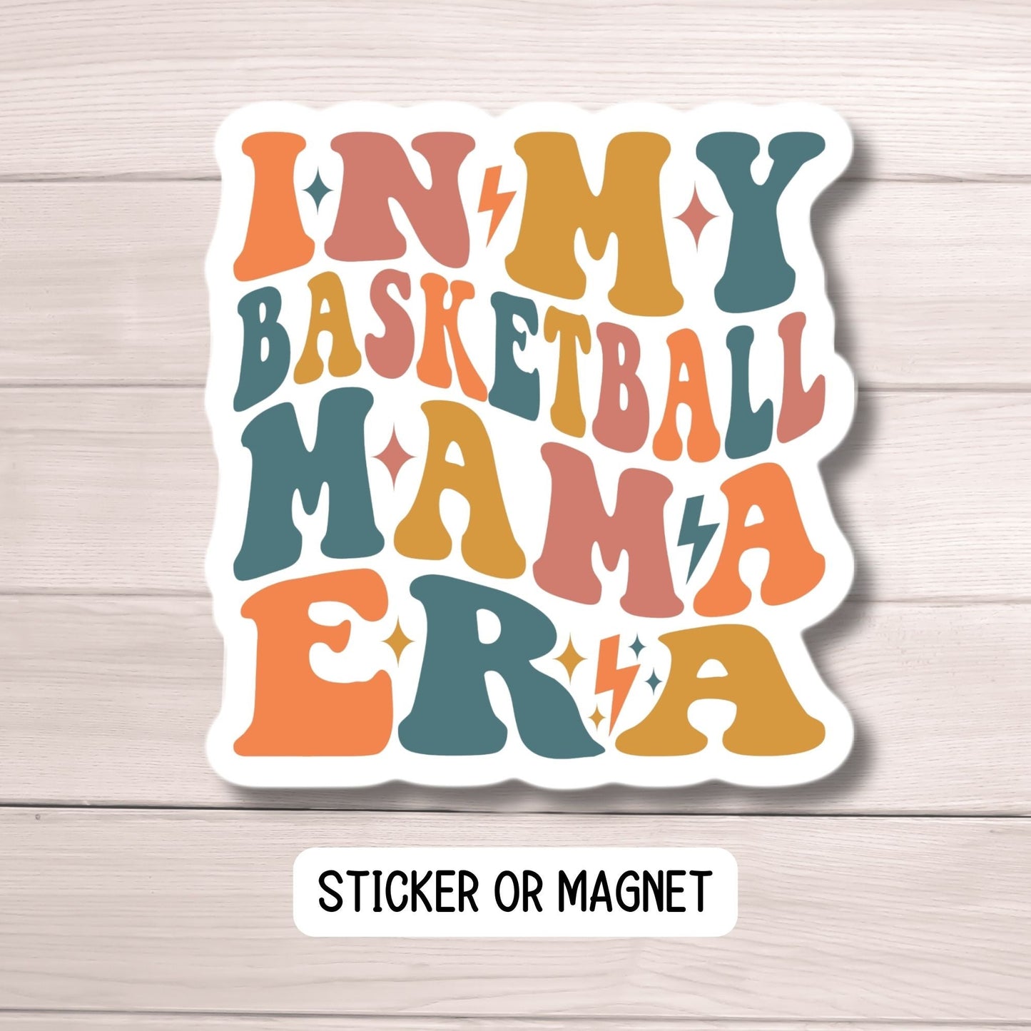 In my basketball mom era sports basket ball Era sticker water bottle notebook Magnet fridge Tumbler cup gift mama sticker basketball team