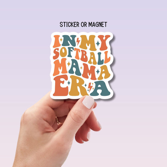 In my Softball mom era sports Soft ball Era sticker water bottle notebook Magnet fridge Hockey team gift mama sticker softball team mama