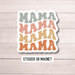 Retro mama sticker Retro mom gift mama Mom Mother sticker Mama Sticker Tumbler cup sticker Gift for mama Lap top sticker water bottle Decal