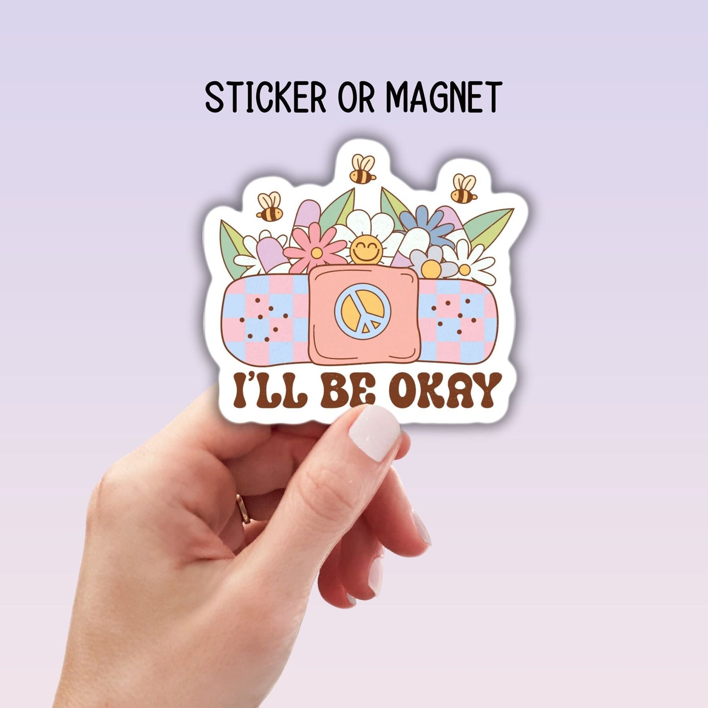 I'll be ok positive sticker band aid  stay positive motivational sticker water bottle notebook Magnet fridge Tumbler cup gift journal