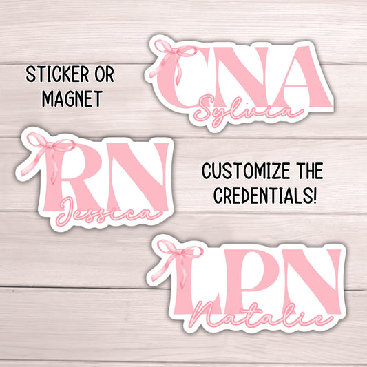 Coquette nurse name Nurse Sticker ribbon bow pink gift personalized magnet  Registered nurse RN Personalized healthcare LVN CNA name gift