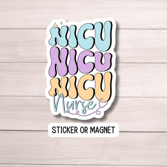 NICU Nurse sticker RN LVN  nurse gift nurse magnet healthcare water bottle nurse sticker Retro nurse Nicu lap top decal Neonatal nurse