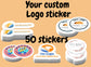 Custom logo Stickers, Print and Cut Any Design, Laminated Custom Labels, Custom Stickers, Logo, Branding, Business stickers