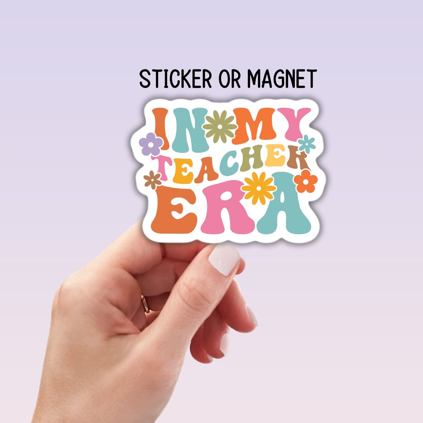 In my teacher Era, Retro Teacher sticker, magnet teacher appreciation, Teacher gift, retro gift, cute teacher magnet, back to school