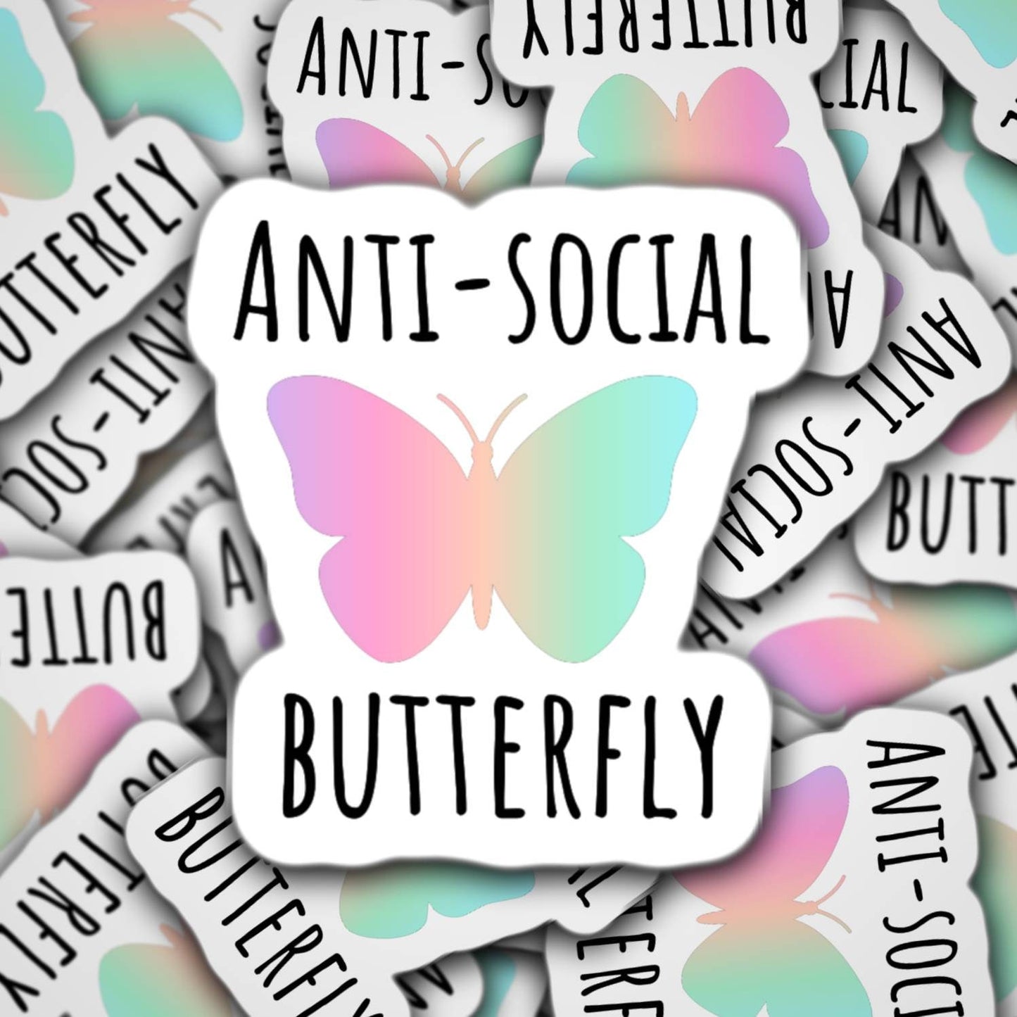 Anti- social butterfly, butterfly sticker, magnet, colorful sticker, anxiety sticker, anti social club, introvert sticker, water bottle,
