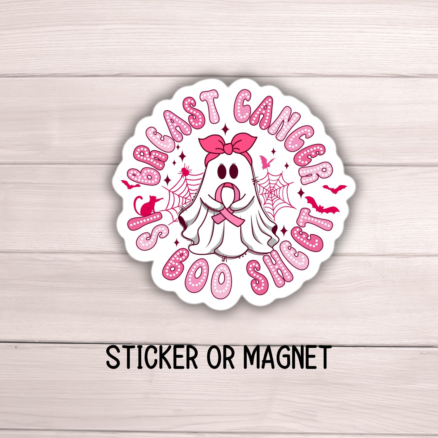 Breast cancer Halloween sticker magnet Breast cancer is boo sheet October awareness  adult Ghost spooky season pink survivor gift tumbler