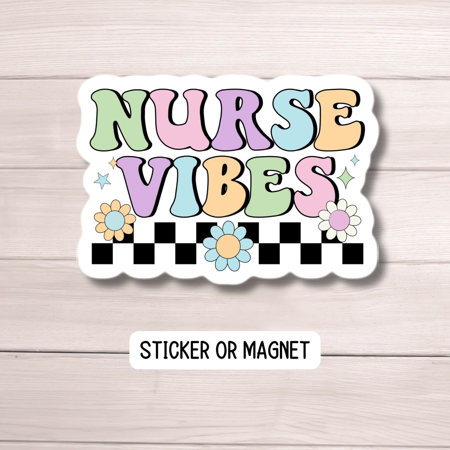 Nurse sticker Nurse vibes RN LVN CNA, nurse gift nurse magnet healthcare water bottle nurse sticker Retro nurse sticker lap top decal groovy