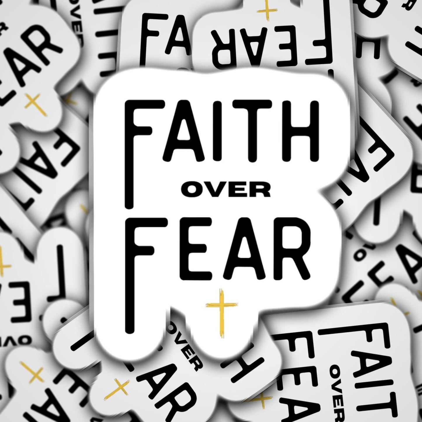 Faith over fear sticker, christian sticker, faith stickers, bible sticker, jesus sticker, motivational sticker, no fear sticker, God sticker