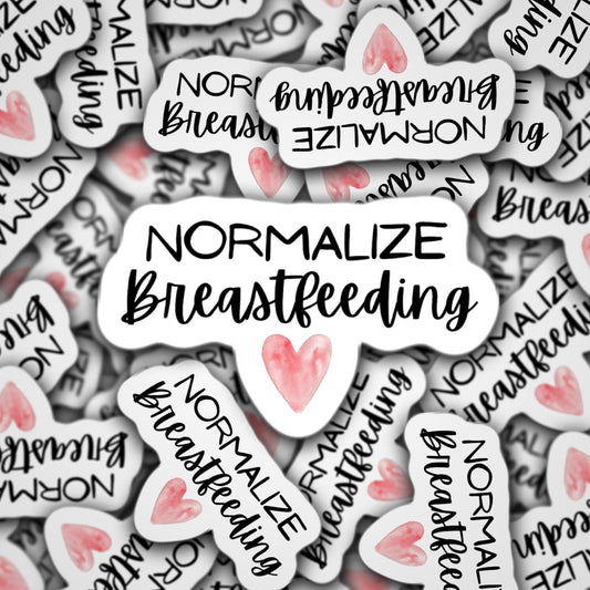 Normalize breastfeeding sticker, Breastfeeding gift, Breastmilk, Lactation consultant, Breast feed, Lactivist, Mind your own tits, Eat local