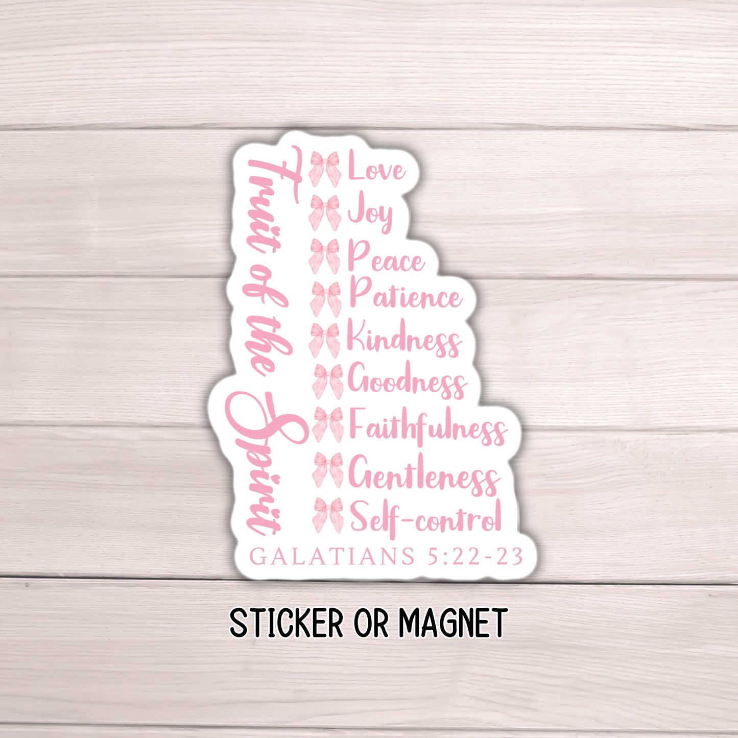 Coquette Christian Fruit of the Spirit Sticker magnet Jesus Bible study Faith Laptop Journaling love God pink bows religious prayer worship