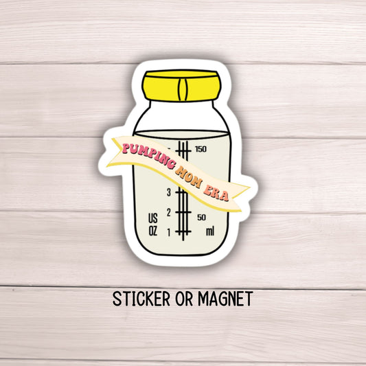 Pumping mama era Breastfeeding mama Breastmilk Lactation Nursing sticker Breast pump mom magnet Liquid gold Mom Mama Exclusive pumper gift