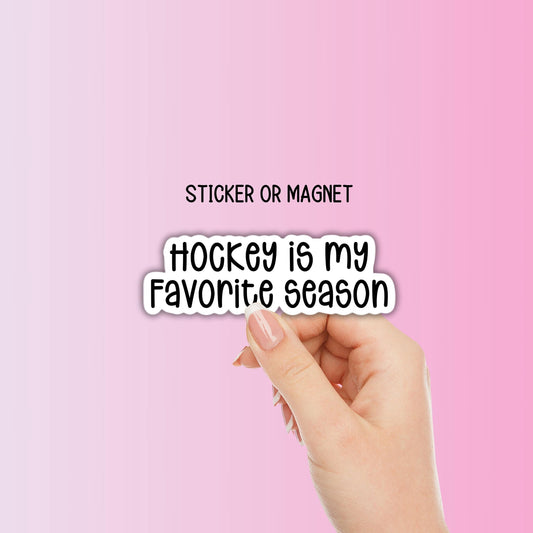 Hockey season sticker