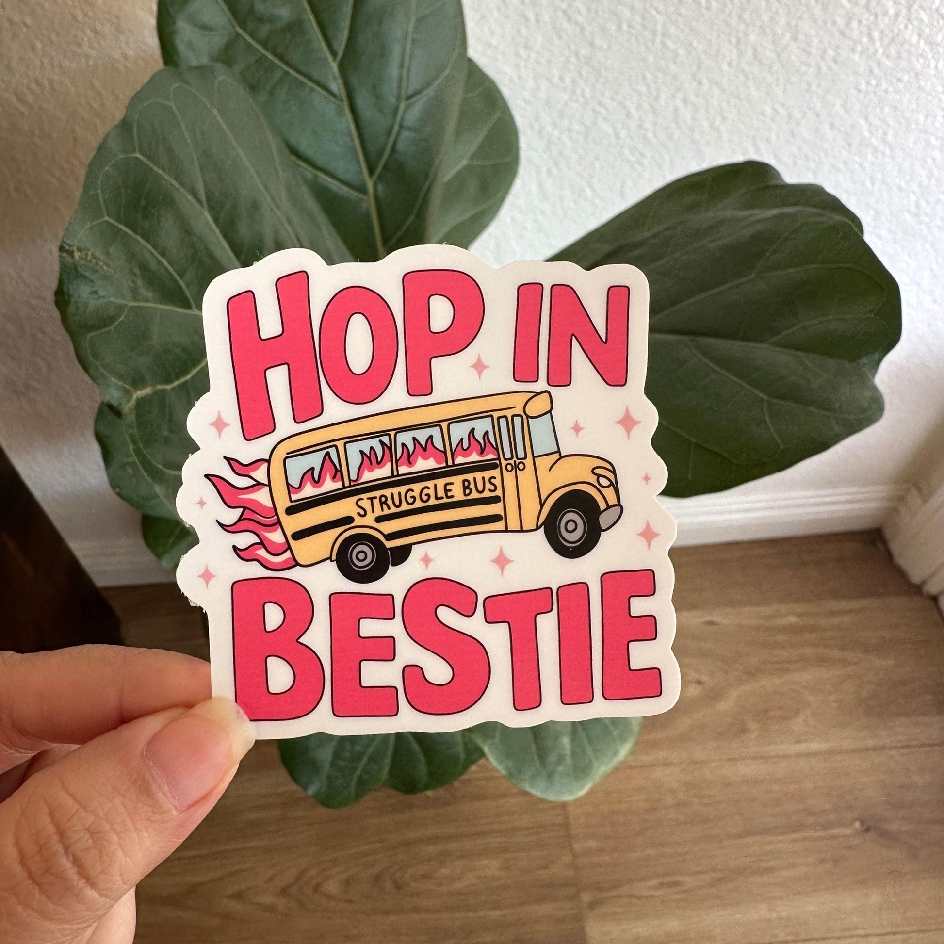 Struggle bus funny sticker hop in bestie meme sticker funny humor Adult snarky Humor Sarcastic magnet Offensive Sarcasm quote hilarious gift