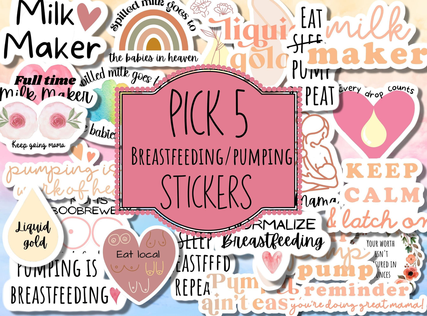 Breastfeeding sticker pack, Breastfeeding gift, sticker deal, liquid gold, Pumping mama, Exclusive pumper, milky mama, milestone sticker,