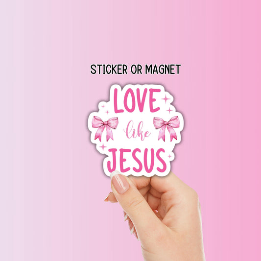 Coquette Christian Jesus sticker love God bible study women's group gift magnet pink bows Faith based religious prayer worship motivational