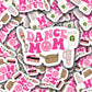 Dance mom Era Dance mom gift Dance sticker Dance magnet Dancer gift ballet retro dance Competitive dancer dance life Dance era mama Tumbler