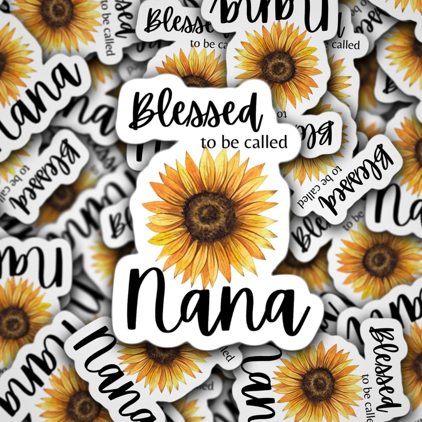 Blessed to be called nana sticker, sunflower sticker, nana sticker, mothers day gift, nana gift, grandmother gift, sunflower lover