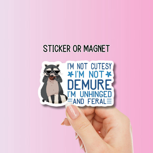 Funny feral racoon sticker coquette funny Adult snarky Humor Sarcastic unhinged magnet Offensive  funny Sarcasm quote laptop hilarious gift