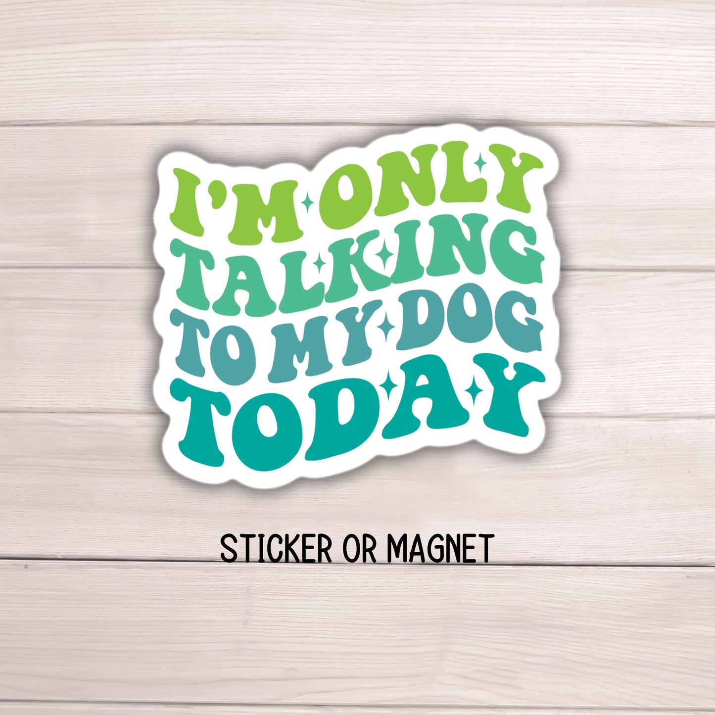 Dog lover gift Dog mom funny dog sticker Retro wavy Water bottle sticker Computer sticker Magnet Hilarious sticker Tumbler cup gift mama