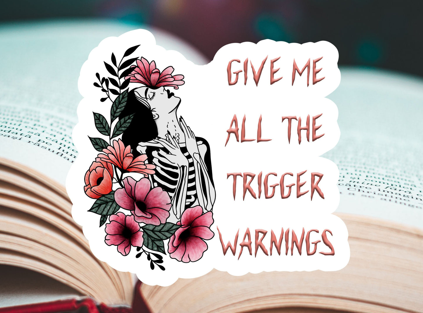 Give Me All The Trigger Warnings booktok bookish smut Sticker magnet Dark Romance Bookish Gift book club gift Laptop Sticker