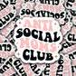 Anti Social Moms Club Sticker, Gifts for Mom, Mom Stickers, Mothers Day Gift, Waterbottle Sticker, Introvert gift, Anxiety sticker, gift