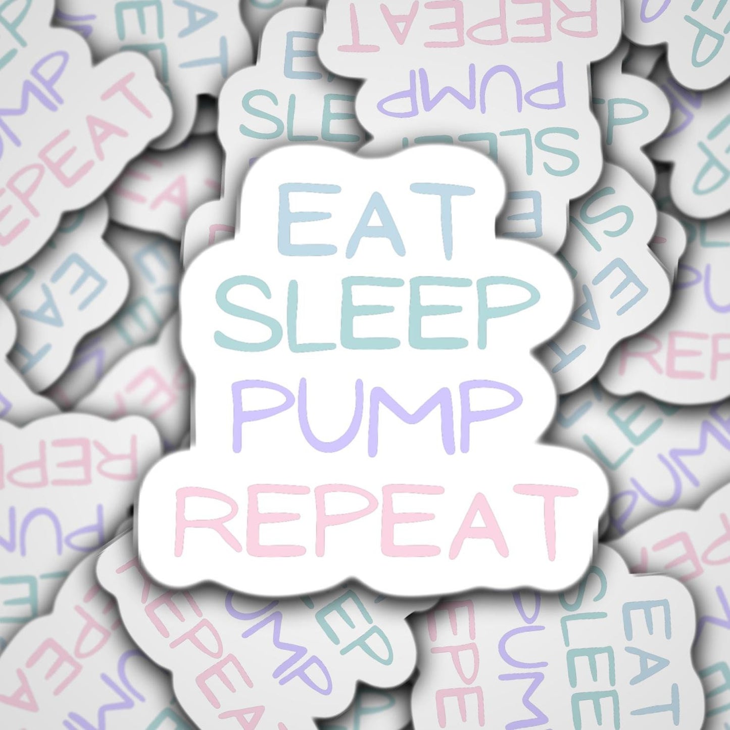 Eat sleep pump repeat sticker, exclusive pumper, breastfeeding sticker, mother pumper, breast pump, mom sticker, nursing mama, normalize