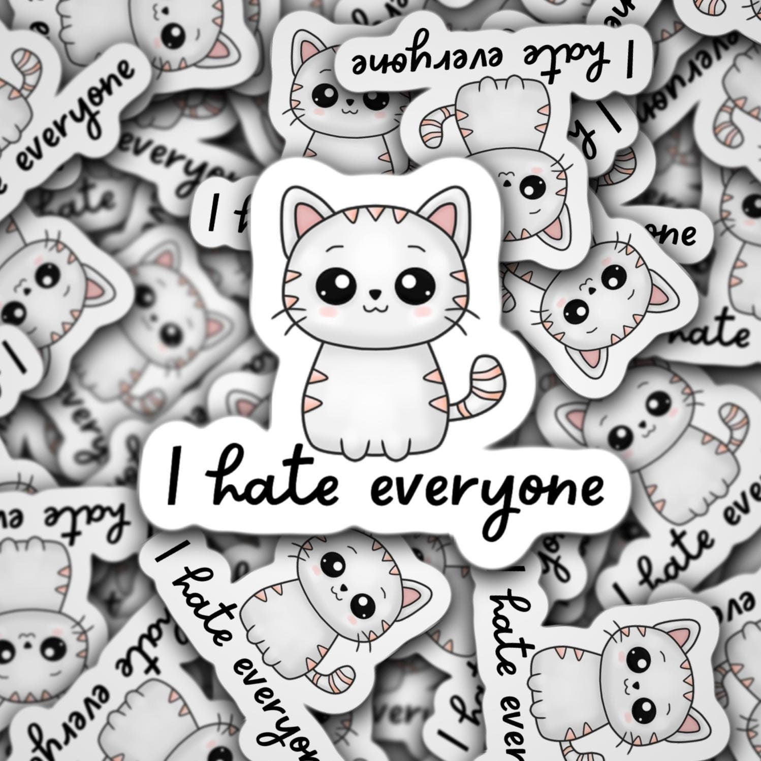 I hate everyone funny cat sticker adult irreverent witty meme hilarious introvert sarcasm  sarcastic quote sticker dark humor pun magnet