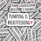 Pumping is breastfeeding, breastfeeding sticker, magnet, milk maker, liquid gold, breast feeding mama, exclusive pumper, pumping mama, gift