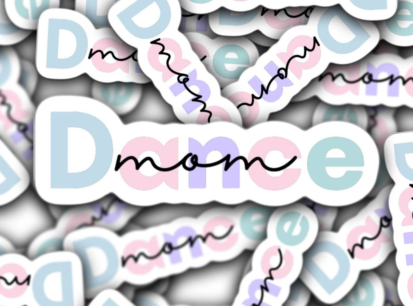 Dance mom sticker, dance mom magnet, dancer, dance life, ballet, ballerina, crazy dance mom, locker magnet, tumbler sticker, I love dance