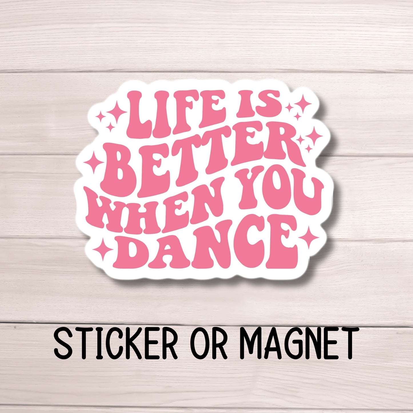 Life is better when you dance, Retro dance sticker, Dance stickers Dance magnet Dancer gift ballet Competitive dancer, dance life, Dance era