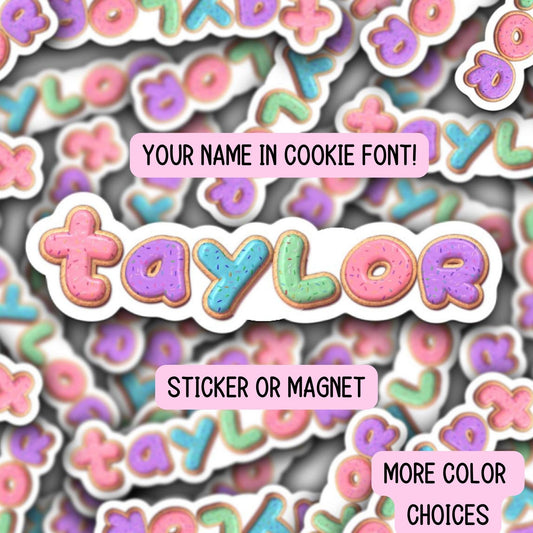 Custom name sticker cookie font name sticker Kids Name sticker Personalized name Water bottle sticker girl name Kids name sticker Magnet