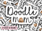 Golden Doodle Sticker, Doodle sticker, Goldendoodle Sticker, Labradoodle Sticker, Bernedoodle Sticker, Sheepadoodle, Doodle mom, dog mom