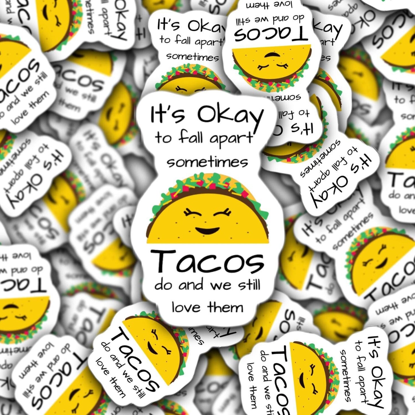 Funny Taco Sticker, cute taco sticker, Its ok to fall apart sticker, Funny Sticker, Laptop Sticker, motivational, mental health, positive