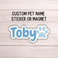 Custom pet name sticker personalized pet sticker dog name sticker cat name label magnet dog mom gift paw print cat mom pet food label