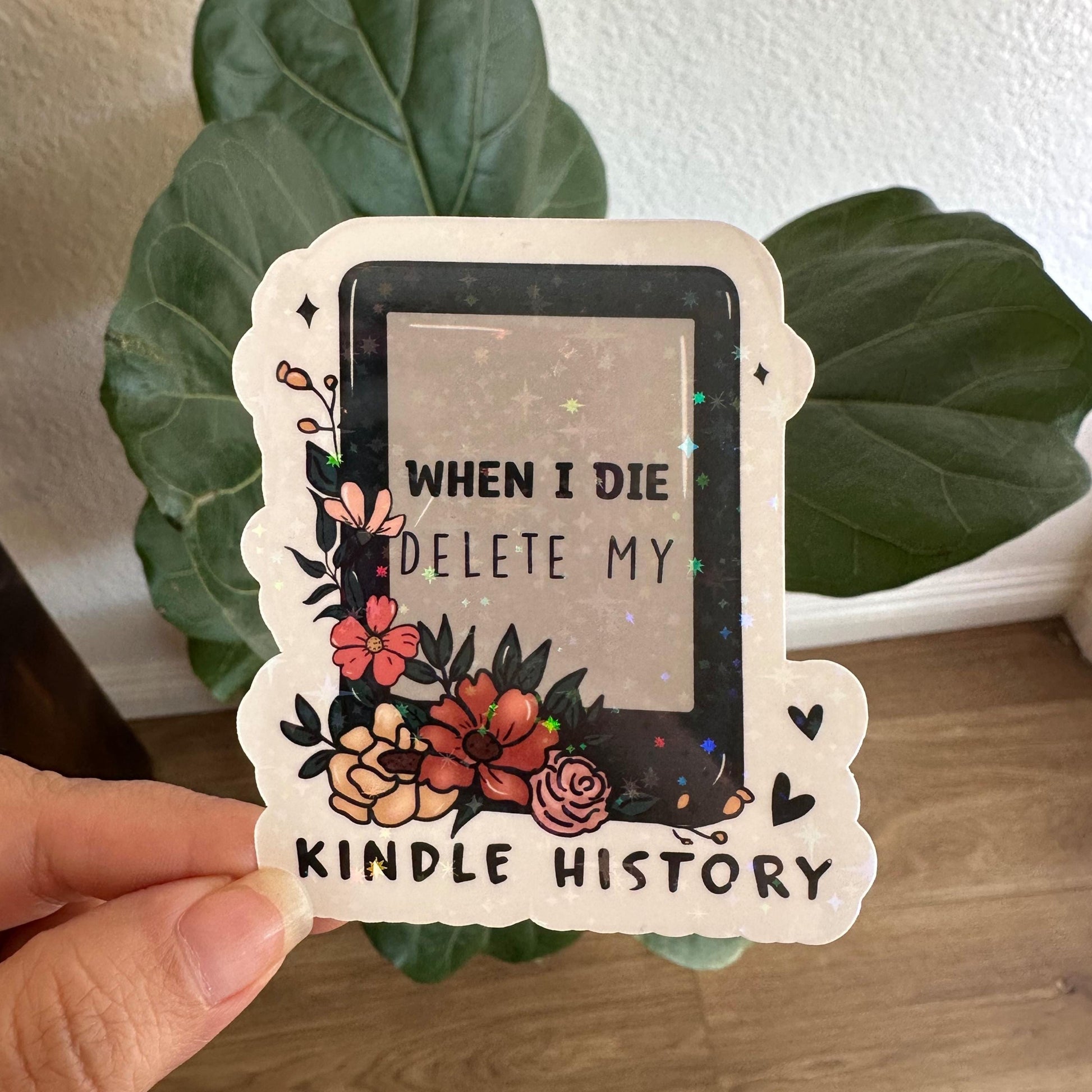 When I die Delete my history sticker Smut sticker Book Sticker Bookish Romance lover Sticker Decal Laptop Booktok Dark romance gift funny