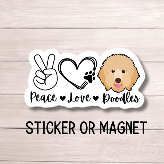 Golden Doodle Sticker Pet sticker Doodle sticker Goldendoodle Sticker Peace Love sticker Dog food sticker mom dog gift magnet labradoodle
