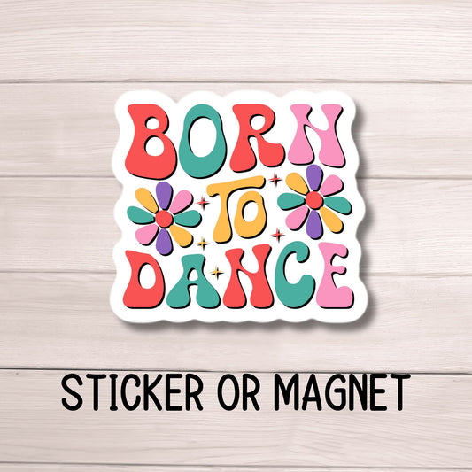 Dance sticker, Dance life, Dance stickers, Dance magnet, Dancer gift, Competitive dancer, dancer, hashtag dance, Dance sister gift, ballet