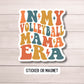 In my Volleyball mom era sports Volley ball Era sticker water bottle notebook Magnet fridge Tumbler cup gift mama sticker volleyball team