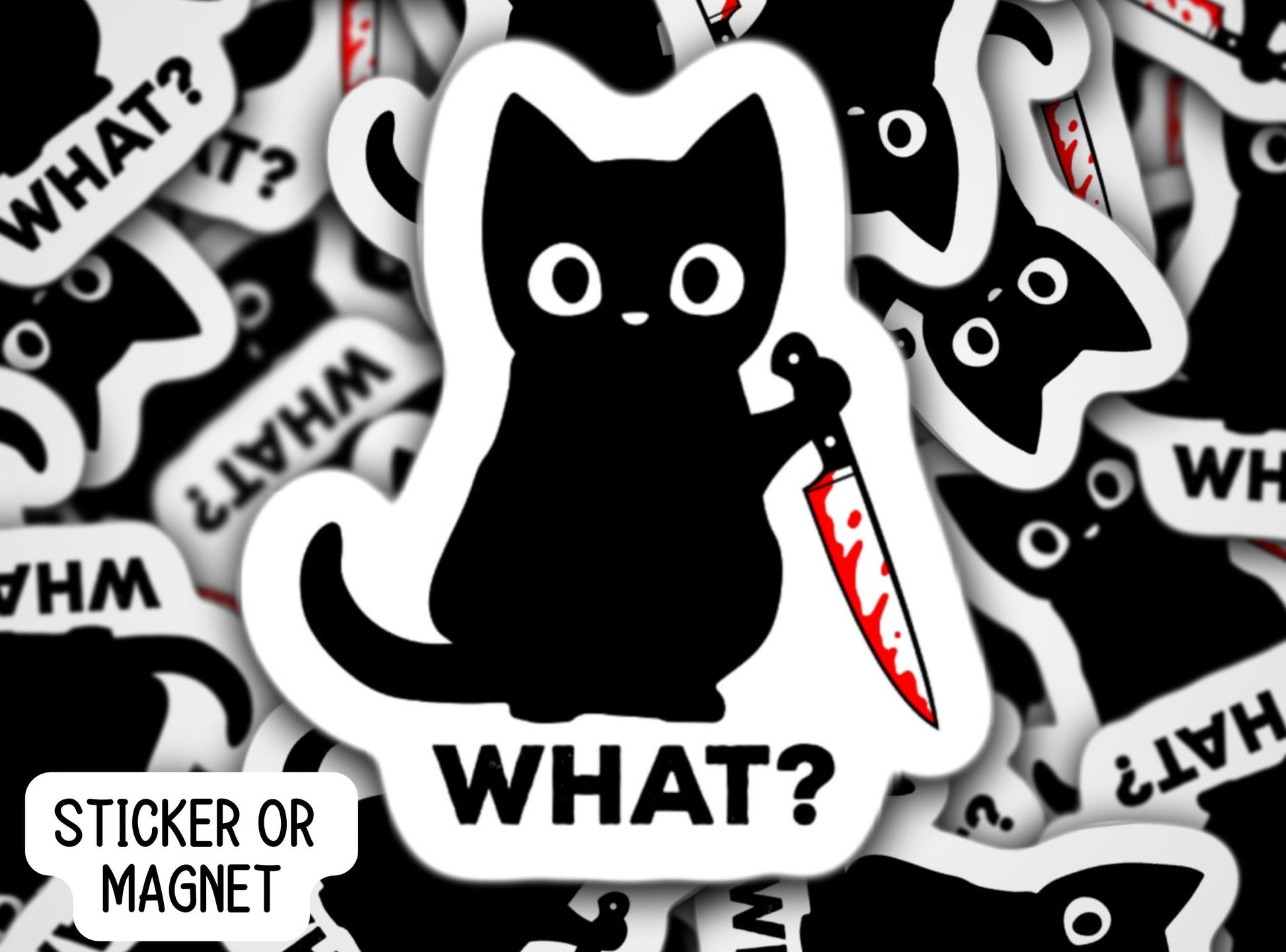 Cat with Knife Murder cat Cat what Killer Cat Black Cat adult snarky funny hilarious punny Pet with knife  Water bottle sticker Magnet